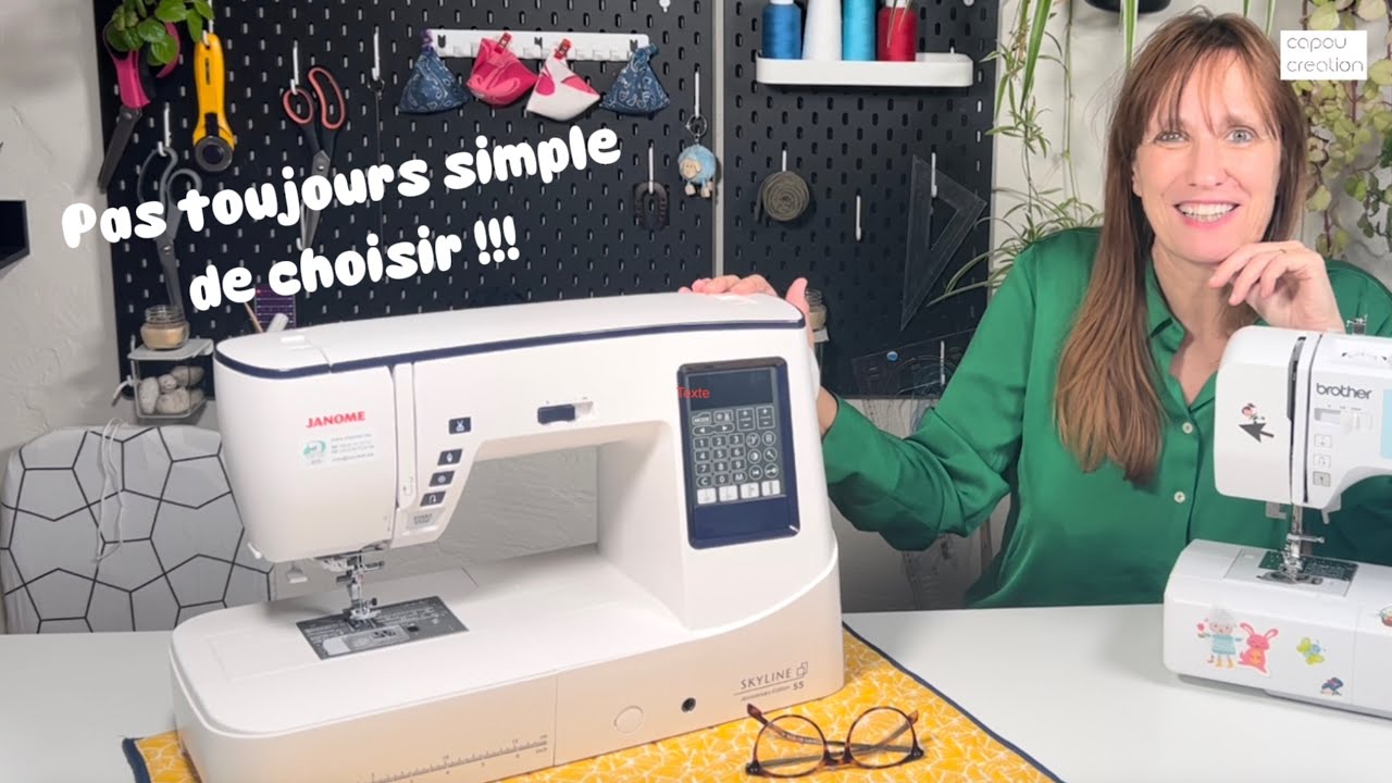 CHOISIR SA MACHINE A COUDRE - adulte et enfant - j&rsquo;ai fait le tri pour toi 😀