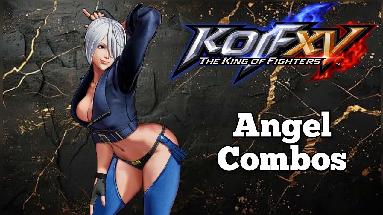 Angel combos KOF XV 