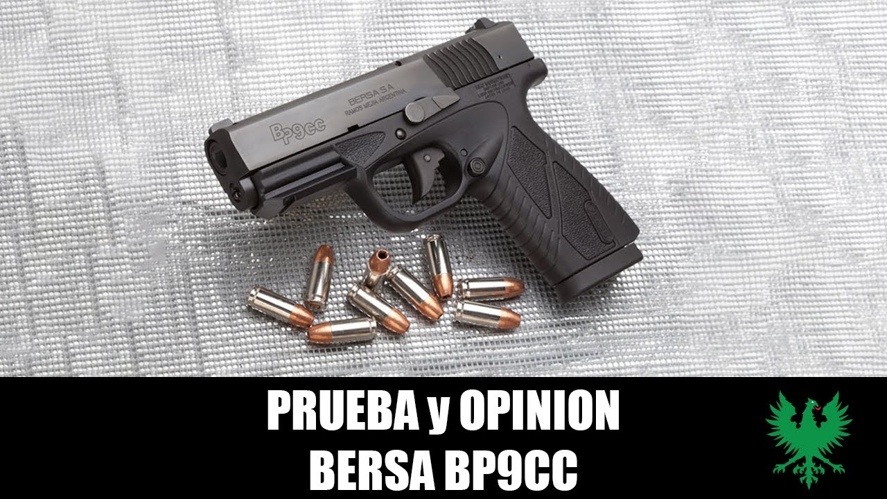 Que tan buena es la Bersa BP9CC?