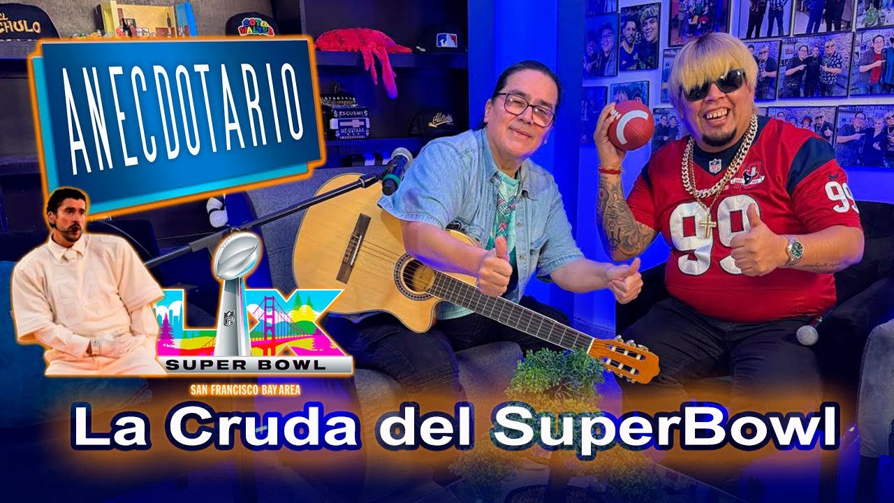 El Chulo y Juan Manuel Paparazzi  | Anecdotario | La Cruda del SuperBowl