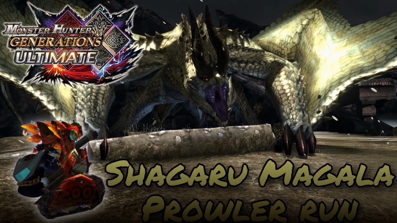 [MHGU|MHXX] G4☆ Shagaru Magala Bombing Prowler