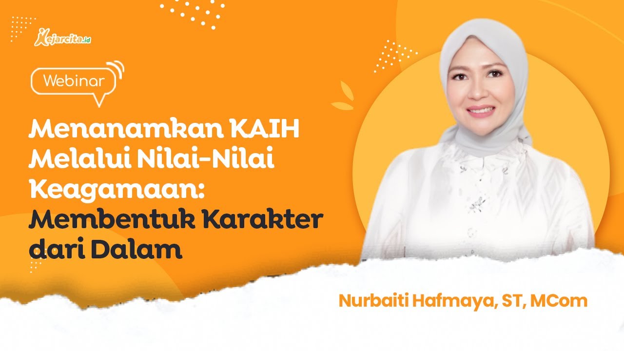 iWise: Menanamkan KAIH melalui Nilai-Nilai Keagamaan: Membentuk Karakter dari Dalam