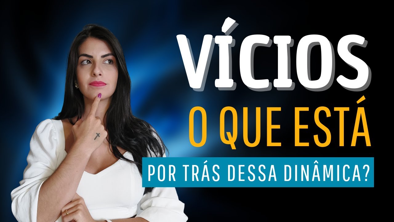 VÍCIOS NA VISÃO SISTÊMICA | Constelação Familiar