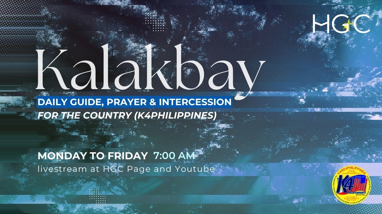 KALAKBAY (Daily Word, Prayer, & Intercession for the Nation)  Jan 27, 2026 | 7am