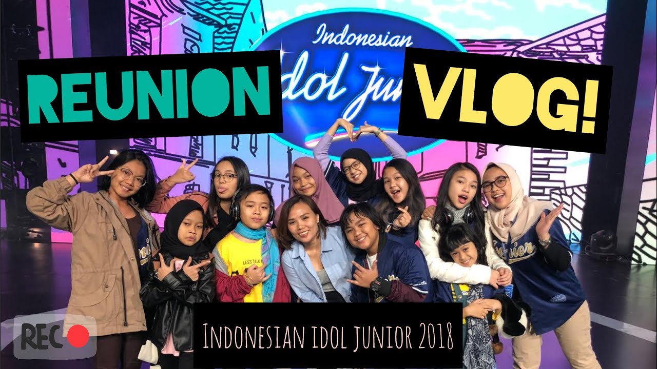 REUNION IDOL JUNIOR 2018  VLOG PART 1 | Charisa Faith