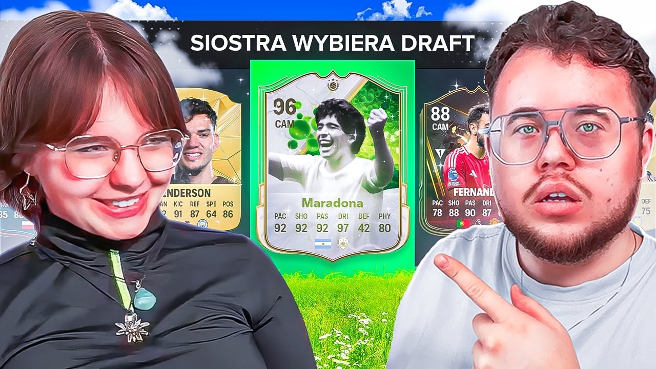 MOJA SIOSTRA wybrała i ZAGRAŁA DRAFT w FC25 💀