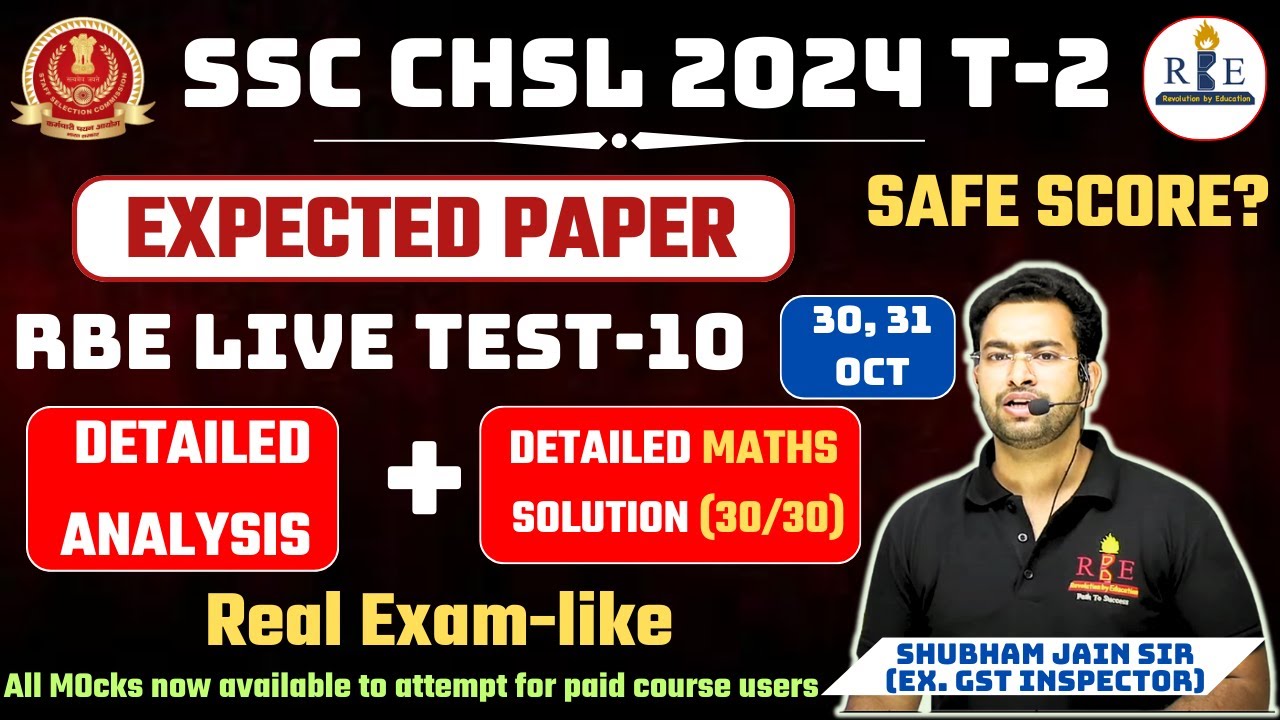 SSC CHSL 2024 T 2 Live mock 10 analysis, safe score and maths Solution| 30/30