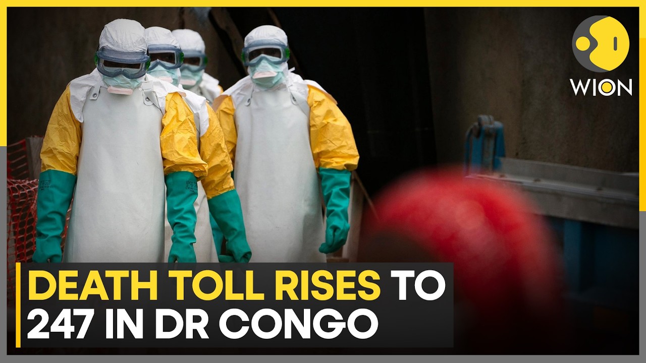 Ebola Outbreak: Death Toll Rises to 247 in Democratic Republic of Congo | WION