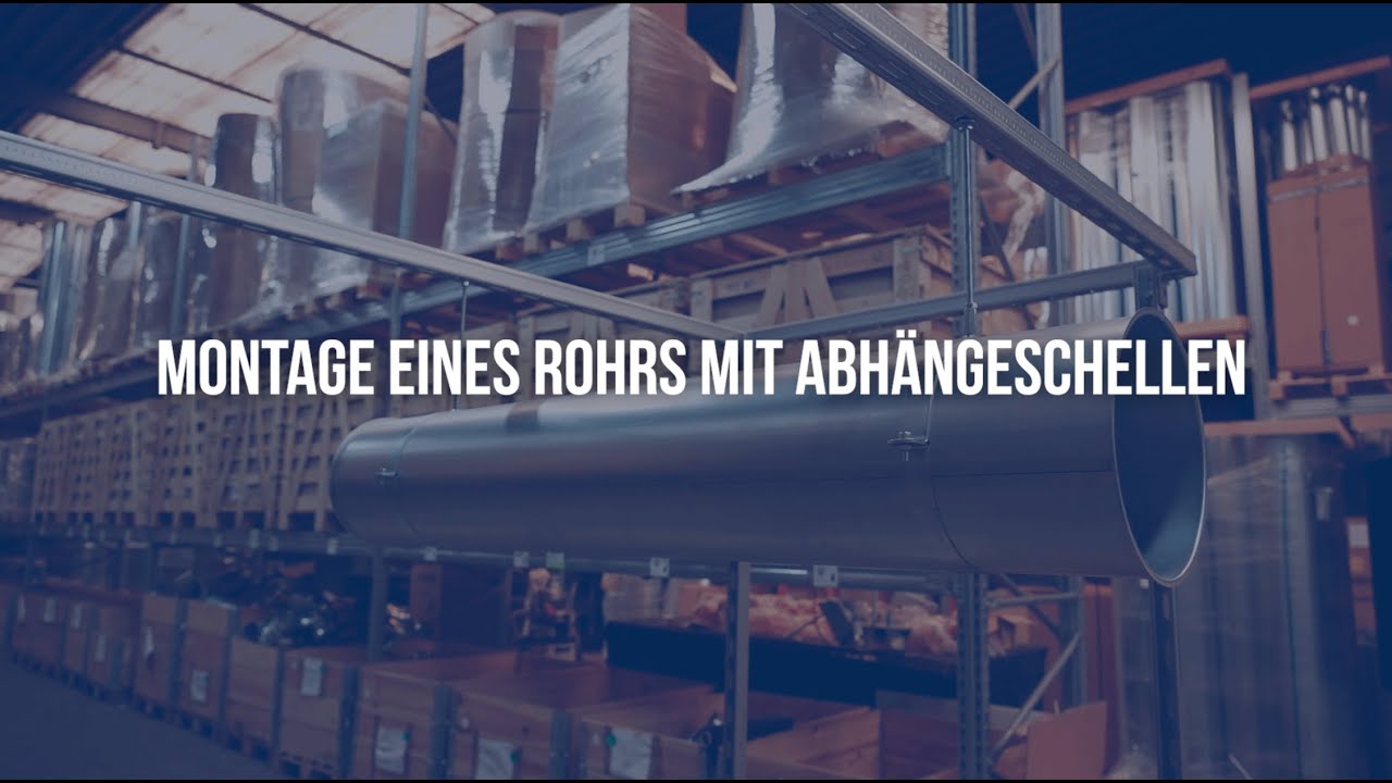Montage eines Rohrs mit Abhängeschellen
