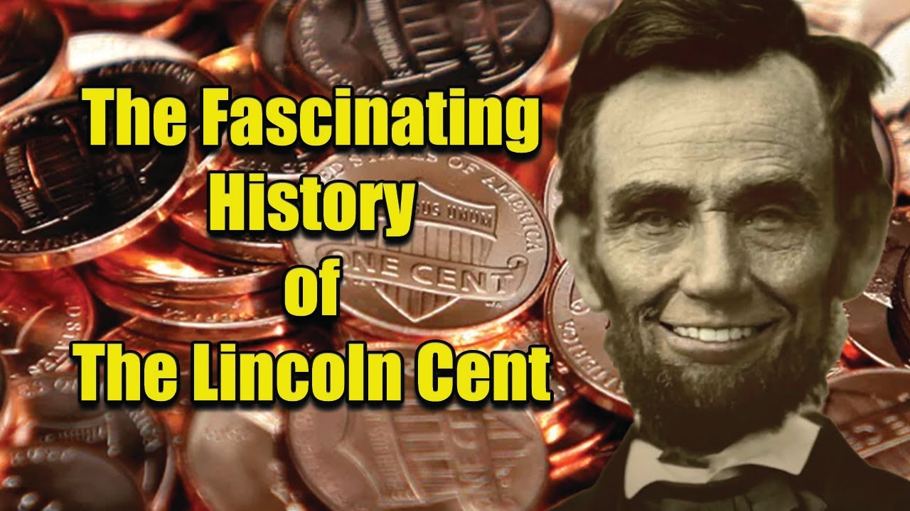 The Fascinating History Of The Lincoln Cent | Sahara Coins