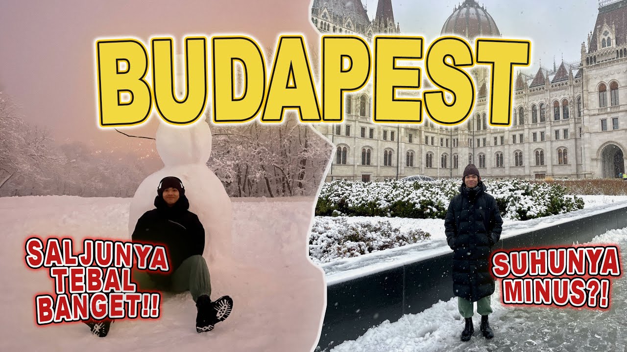 SEHARI KULIAH GRATIS DI KOTA PENUH SALJU EROPA!!! SERUNYA TINGGAL DI BUDAPEST, HONGARIA