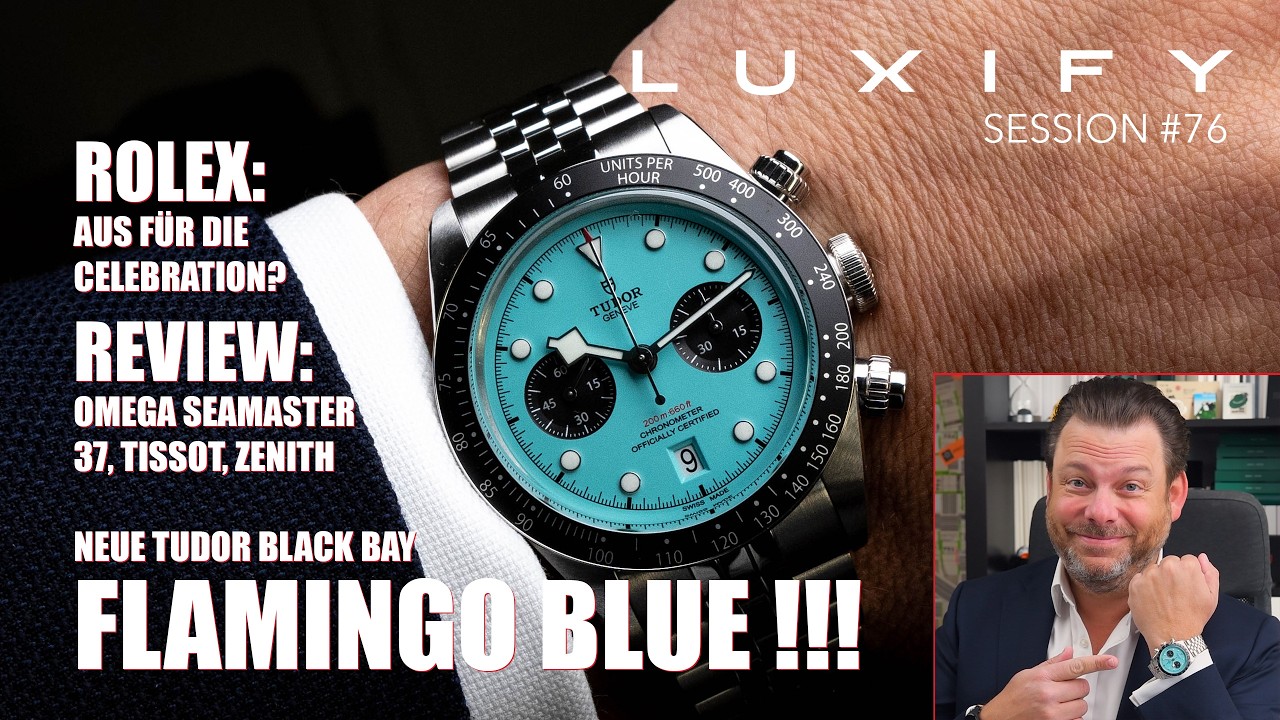 Tudor Flamingo Blue Test, 5712 & Rolex Celebration Aus? Omega Seamaster 37, Zenith, Tissot, Hamilton