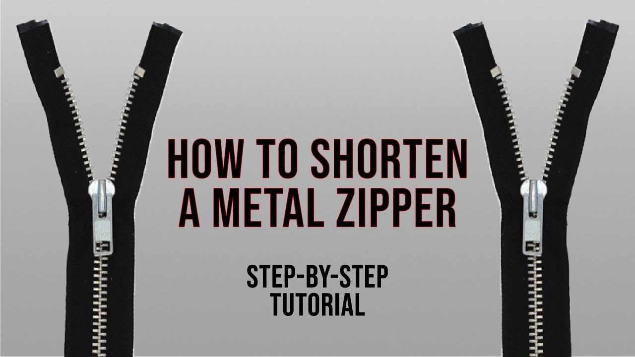 How to Shorten a Metal Zipper