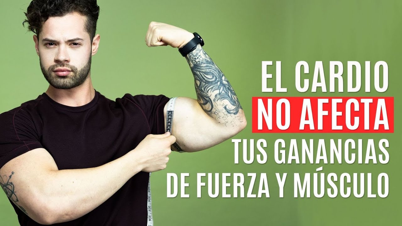 El cardio NO afecta tus ganancias de músculo y fuerza