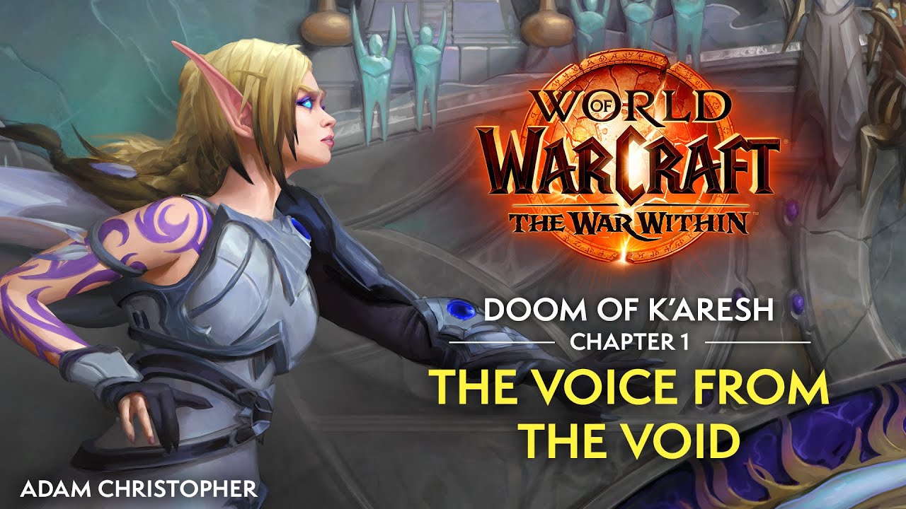 The War Within | The Doom of K’aresh, Chapter 1: The Voice from the Void