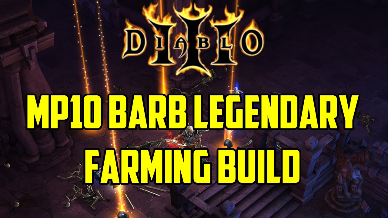 Diablo 3 - MP10 Barb Legendary Farming Build