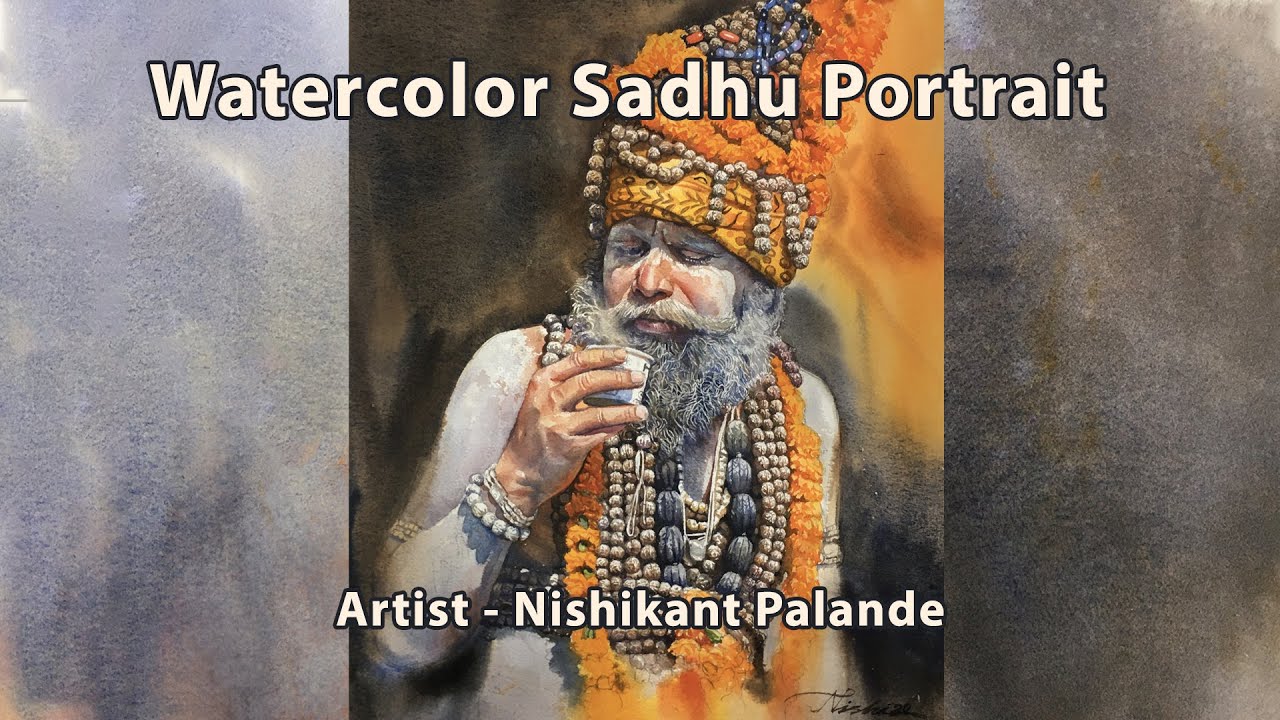 Hyper Realistic | WATERCOLOR PORTRAIT | INDIAN SADHU 2 | NISHIKANT PALANDE