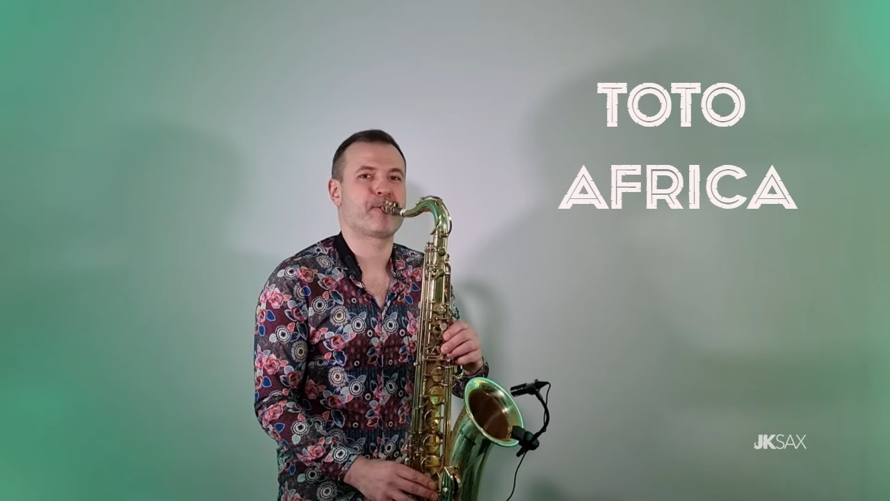 Toto - Africa (Saxophone Cover by JK Sax)