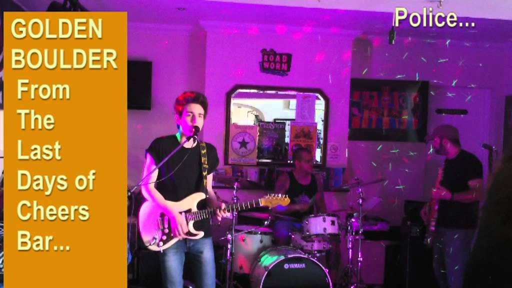 POLICE So Lonely by GOLDEN BOULDER - Last Days of Cheers Bar (June 2013)