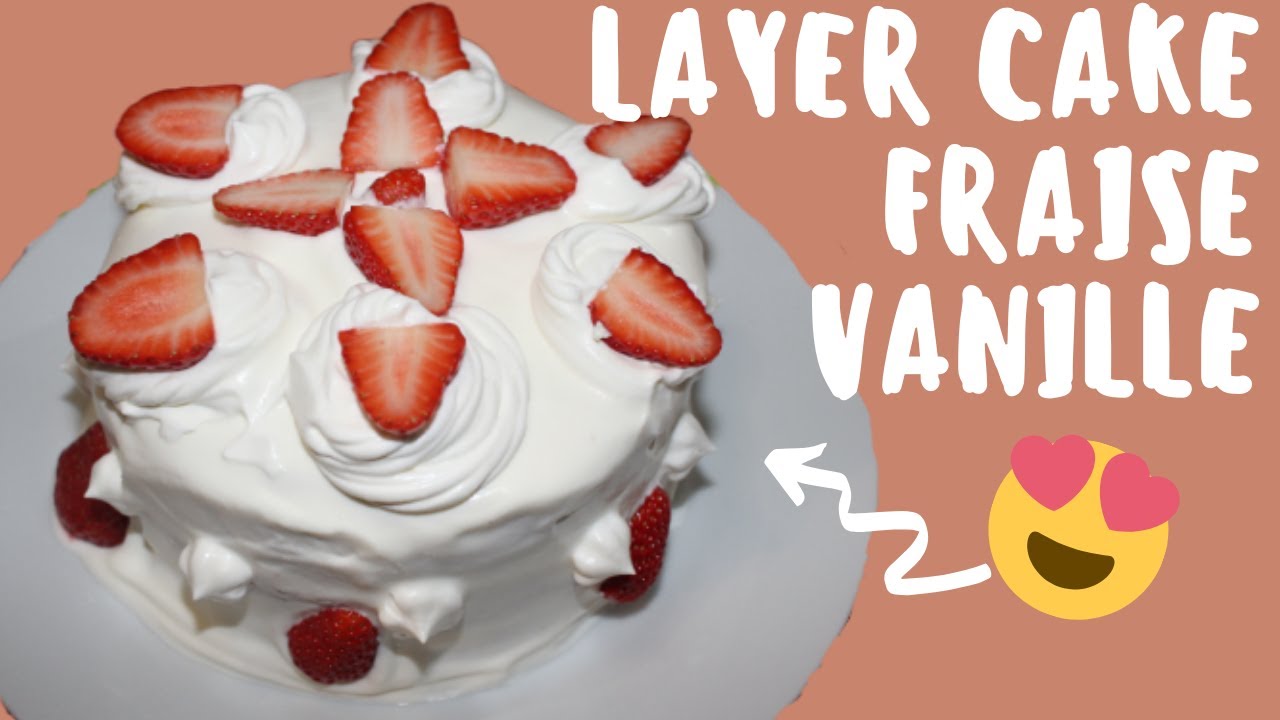 Layer Cake Fraise