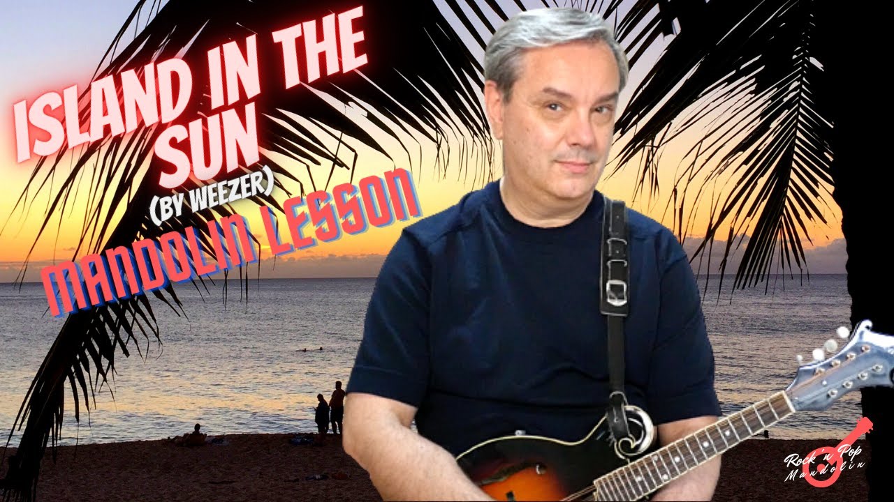 Island in the Sun (Weezer) - Mandolin Lesson #rockpopmandolin