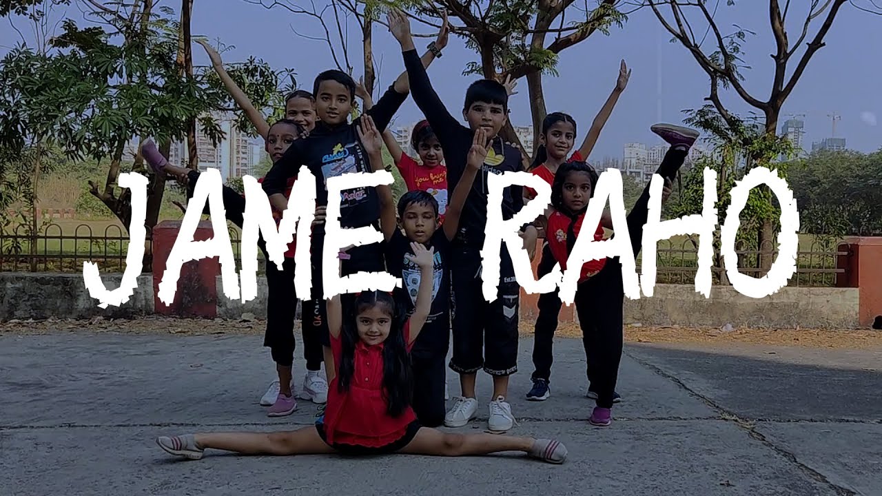 Jame Raho | Dance Cover | Manoj Parmar Choreography | Addiction Dance Studio