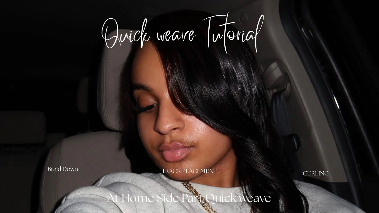 SIDE PART QUICK-WEAVE TUTORIAL | $30 DIY Quick-Weave Baddie on a Budget friendly |