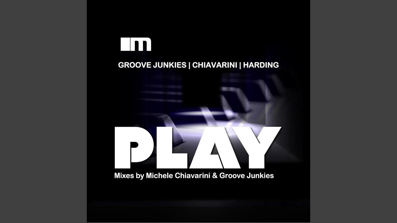 Play (Michele Chiavarini Remix)