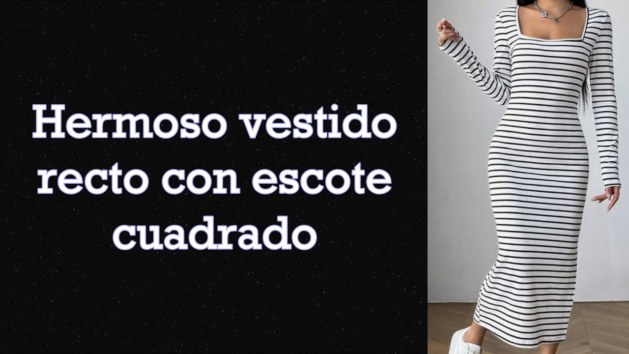 vestido recto | cuello cuadrado | paso a paso | muuy fácil