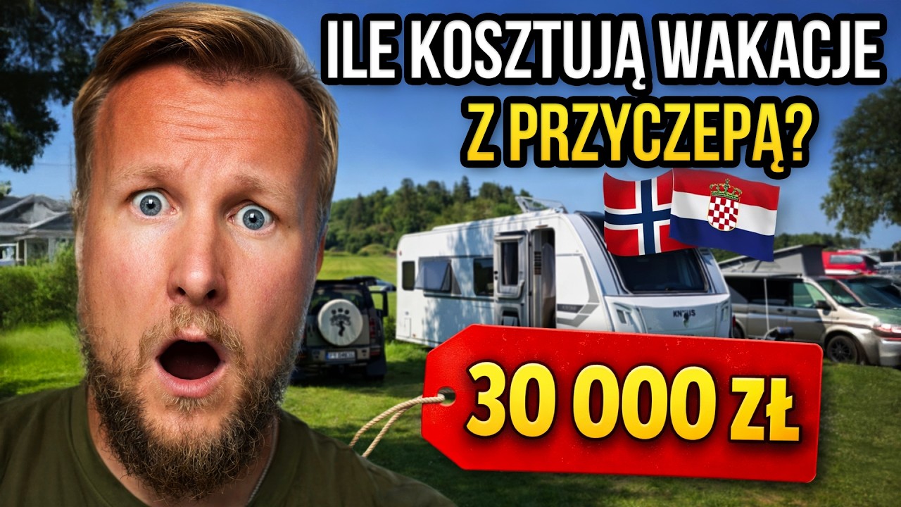 Ile kosztują wakacje z przyczepą? Norwegia vs Chorwacja – prawdziwe koszty