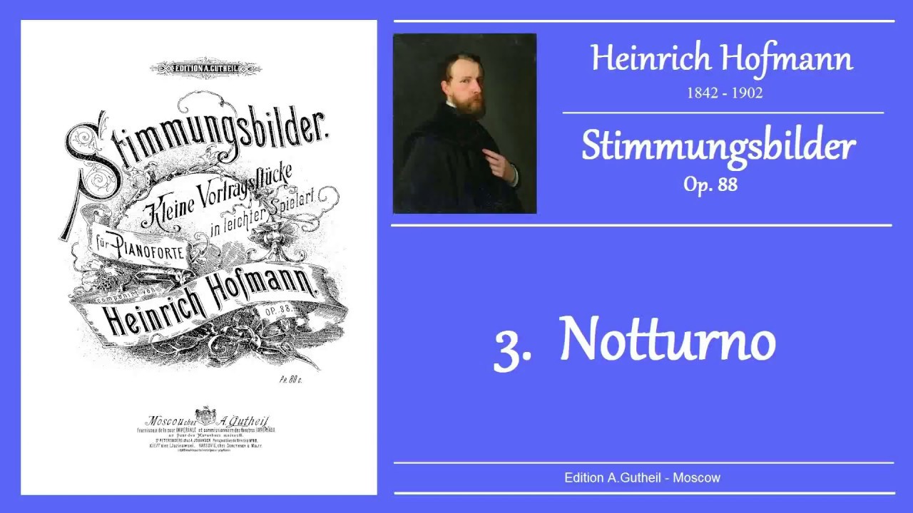HOFMANN - op.88 no.3 - Notturno