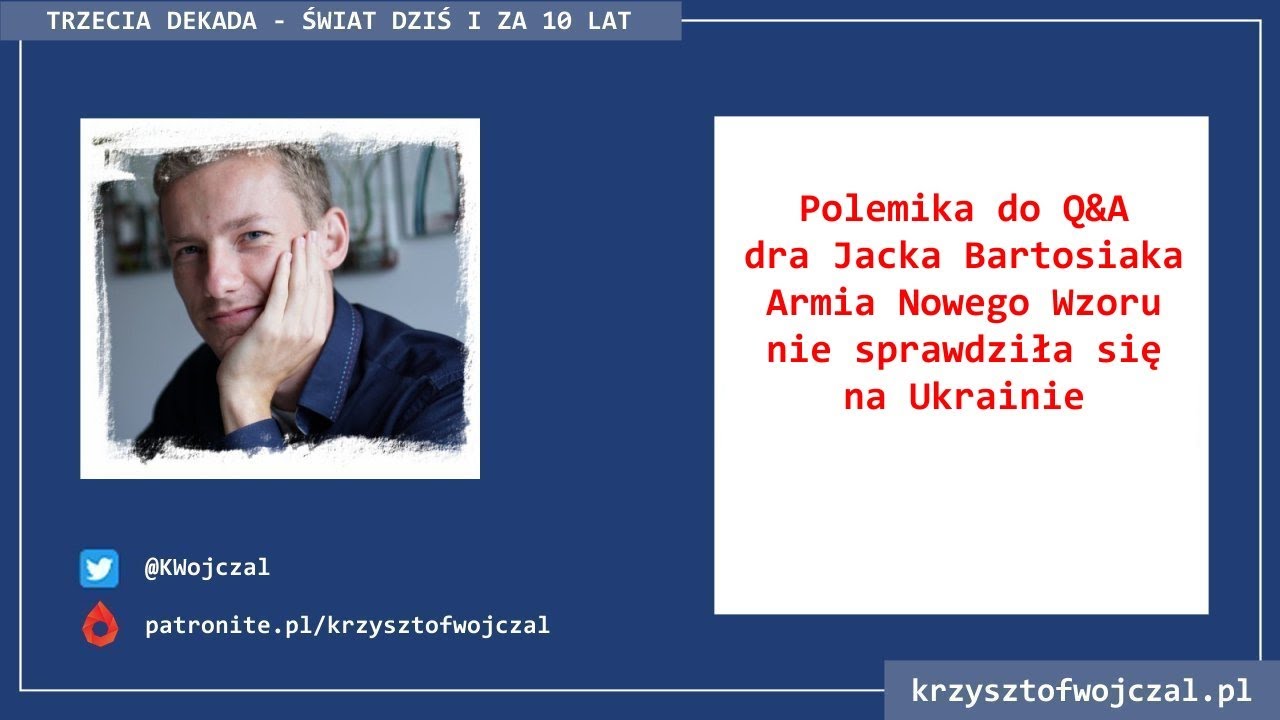 Polemika z tezami z Q&A dra Jacka Bartosiaka [ANW]