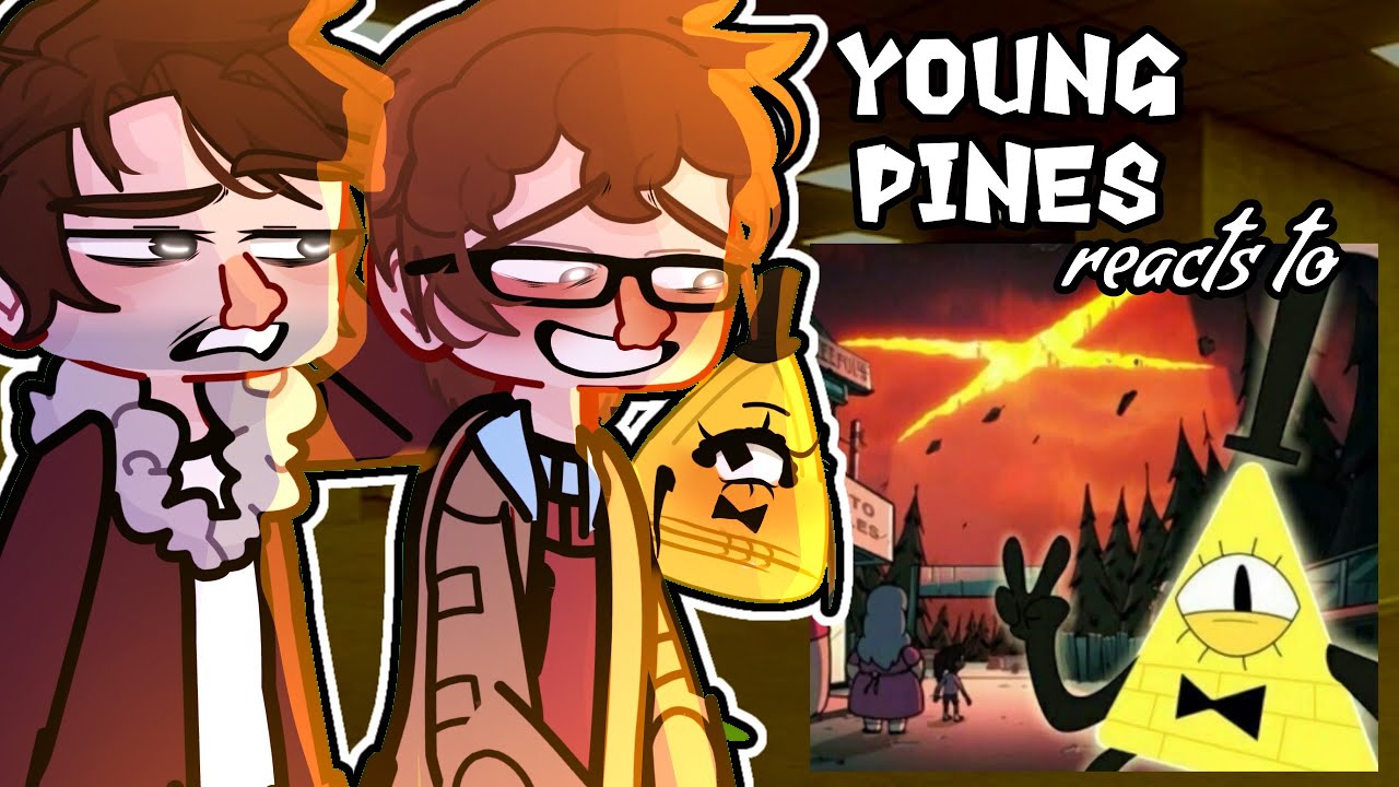Gravity Falls Young Pines and Fiddleford react to  Bill Cipher // BillFord // Fiddleauthor ❤️Gacha2