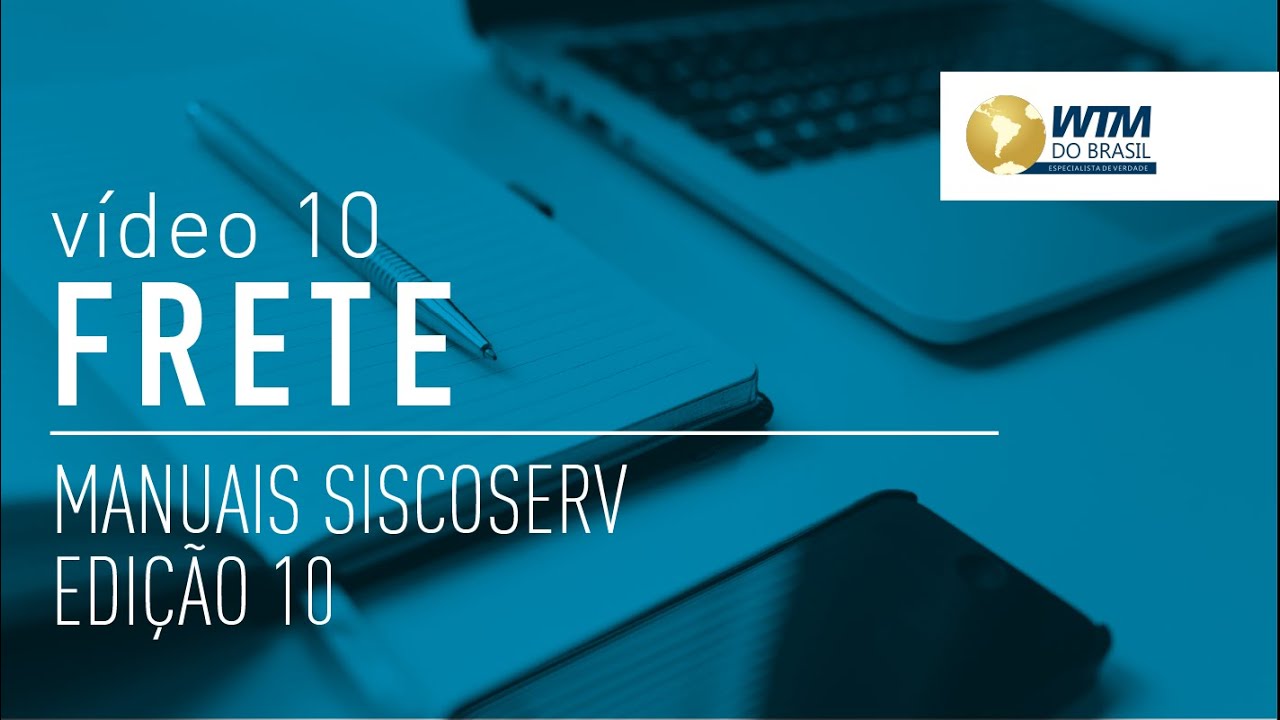 Frete no Siscoserv - V&iacute;deo 10 - Manual Siscoserv - Novidades na 10&ordf; vers&atilde;o