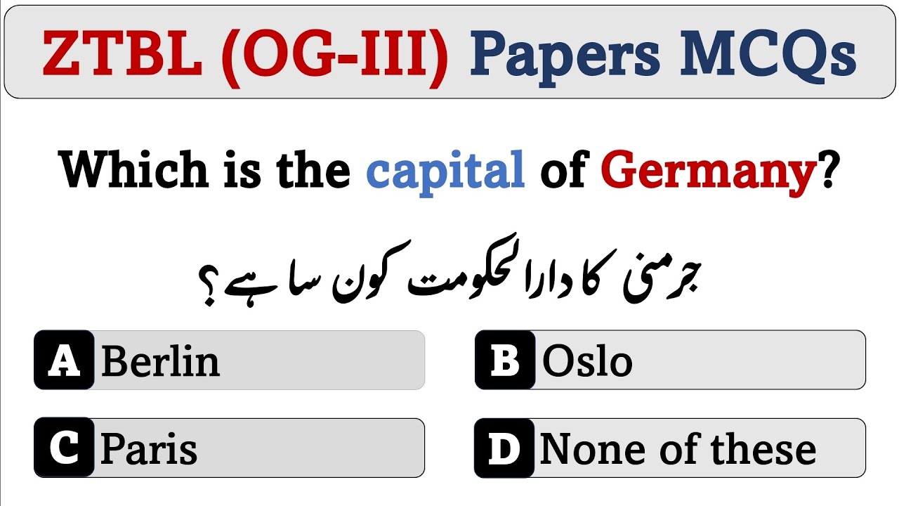 ZTBL (OG-III) important Past Papers Questions for Upcoming Tests 2024