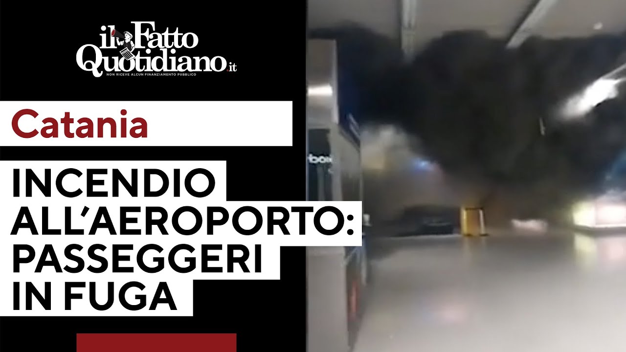 Incendio all'aeroporto di Catania, il terminal invaso dal fumo nero e i passeggeri in fuga