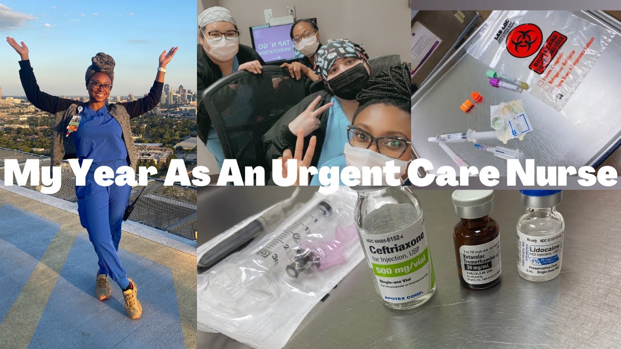 My Year As An Urgent Care Nurse | What's next?