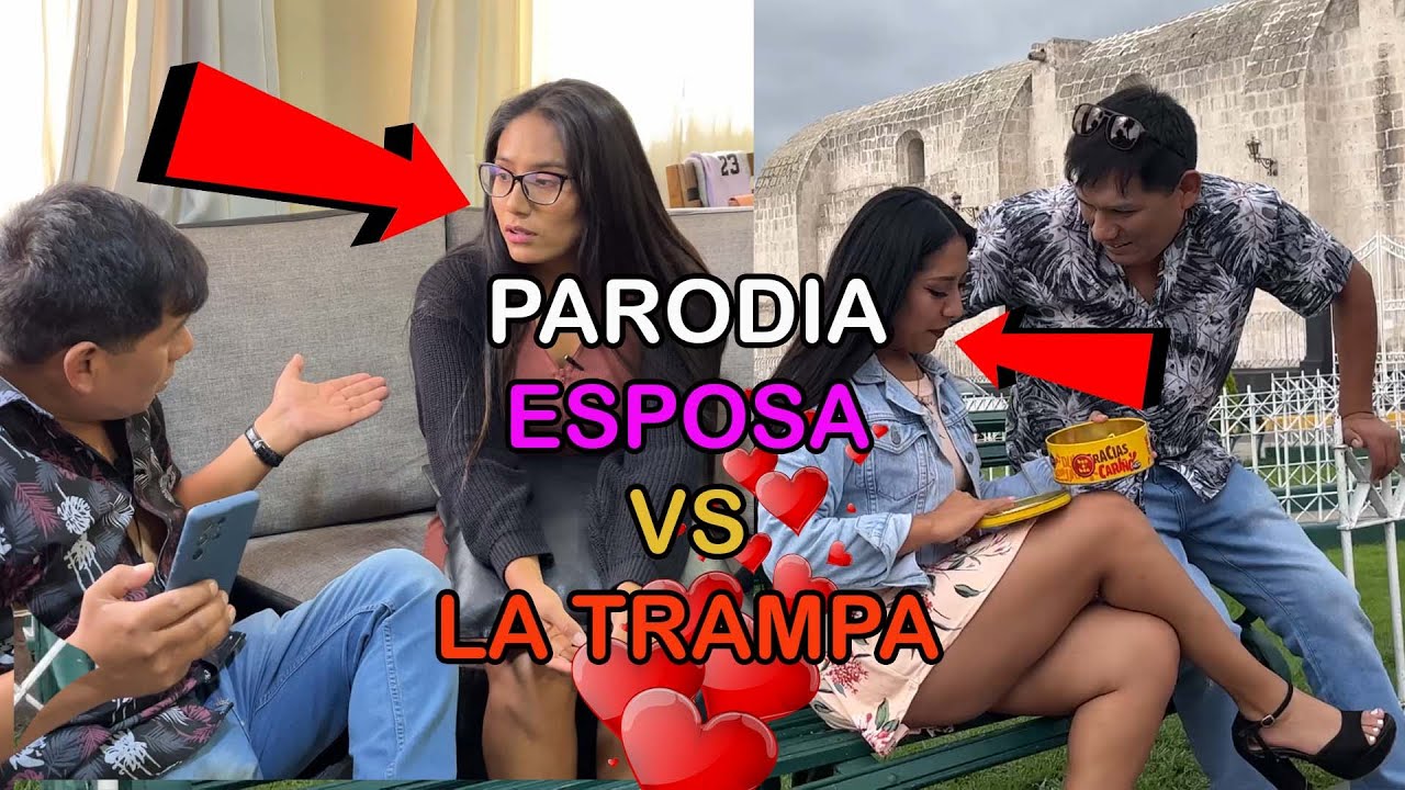 PARODIA ESPOSA VS LA AMANTE PARTE 3