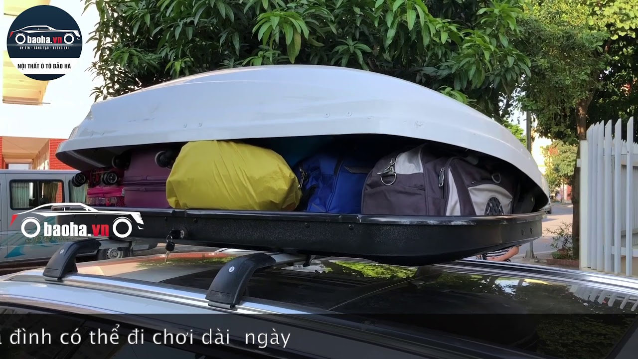 Đánh giá Cốp nóc ô tô - Yên tâm chở đồ khi đi xa