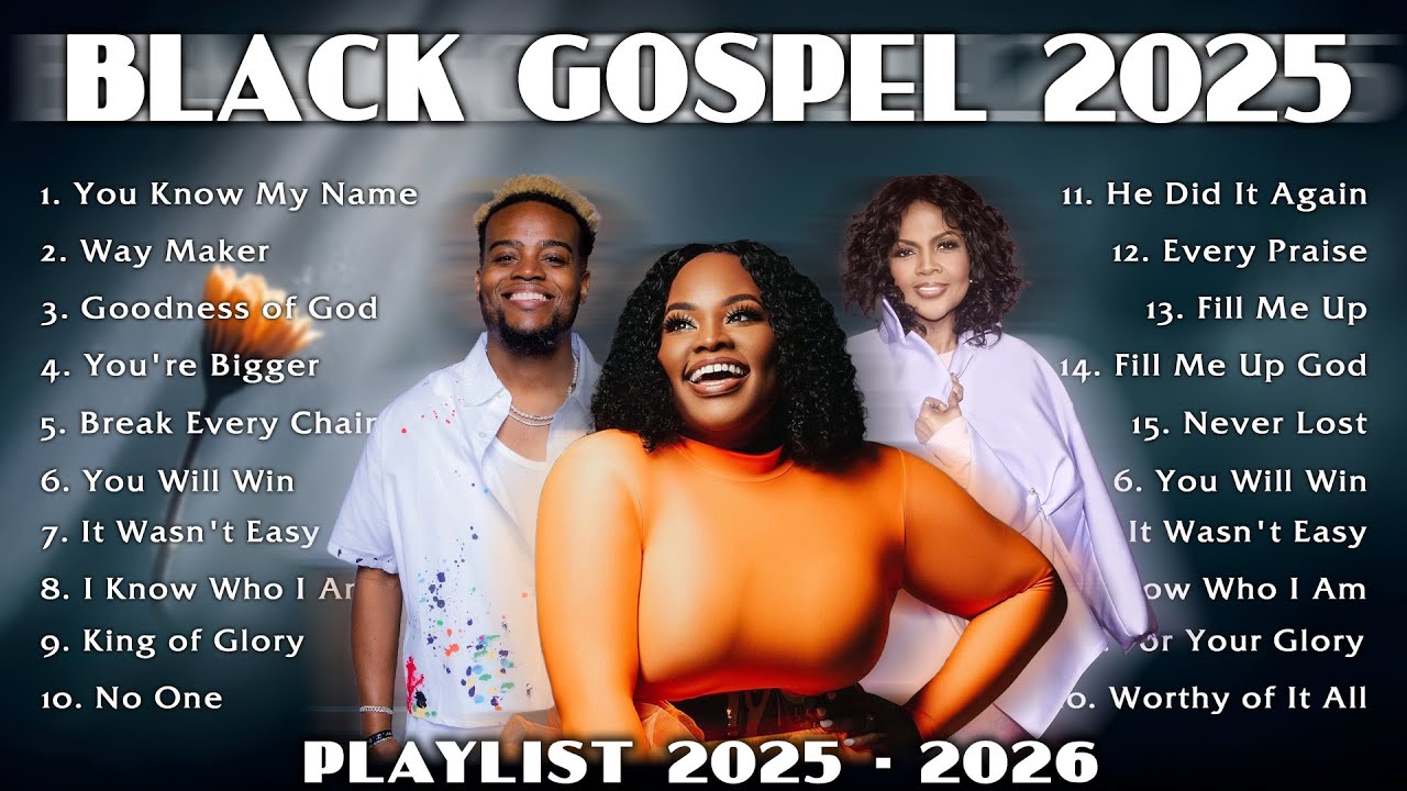 ⚡Best Black Gospel Worship Songs 2025 | CeCe Winans, Tasha Cobbs, Travis Greene & William McDowell..