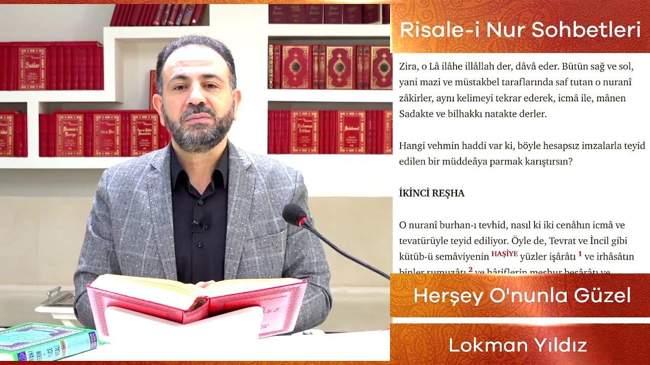 Herşey O'nunla Güzel - Birinci Reşha - Risale-i Nur Sohbetleri - 04.01.2021