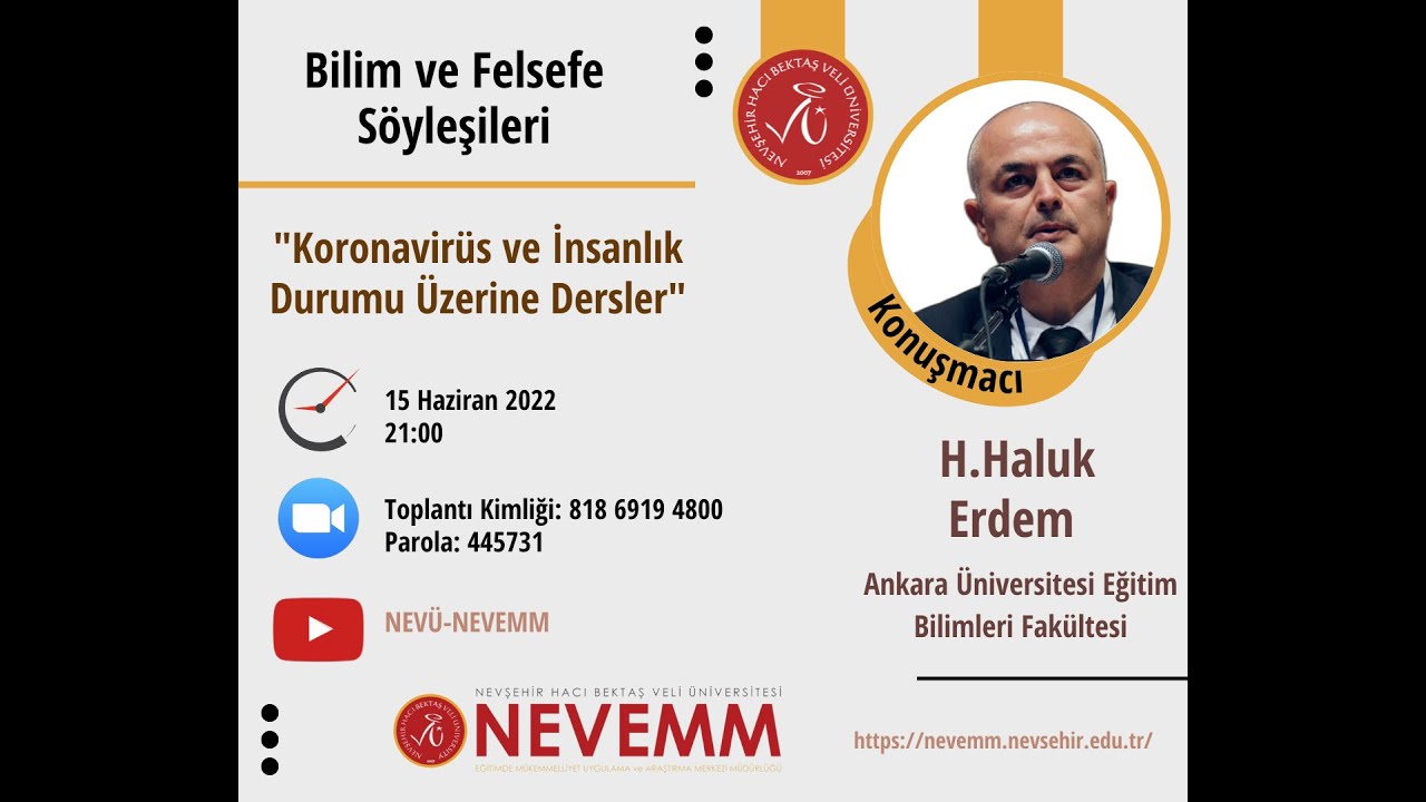 Koronavirüs ve İnsanlık Durumu Üzerine Dersler  - Prof. Dr. H. Haluk ERDEM -