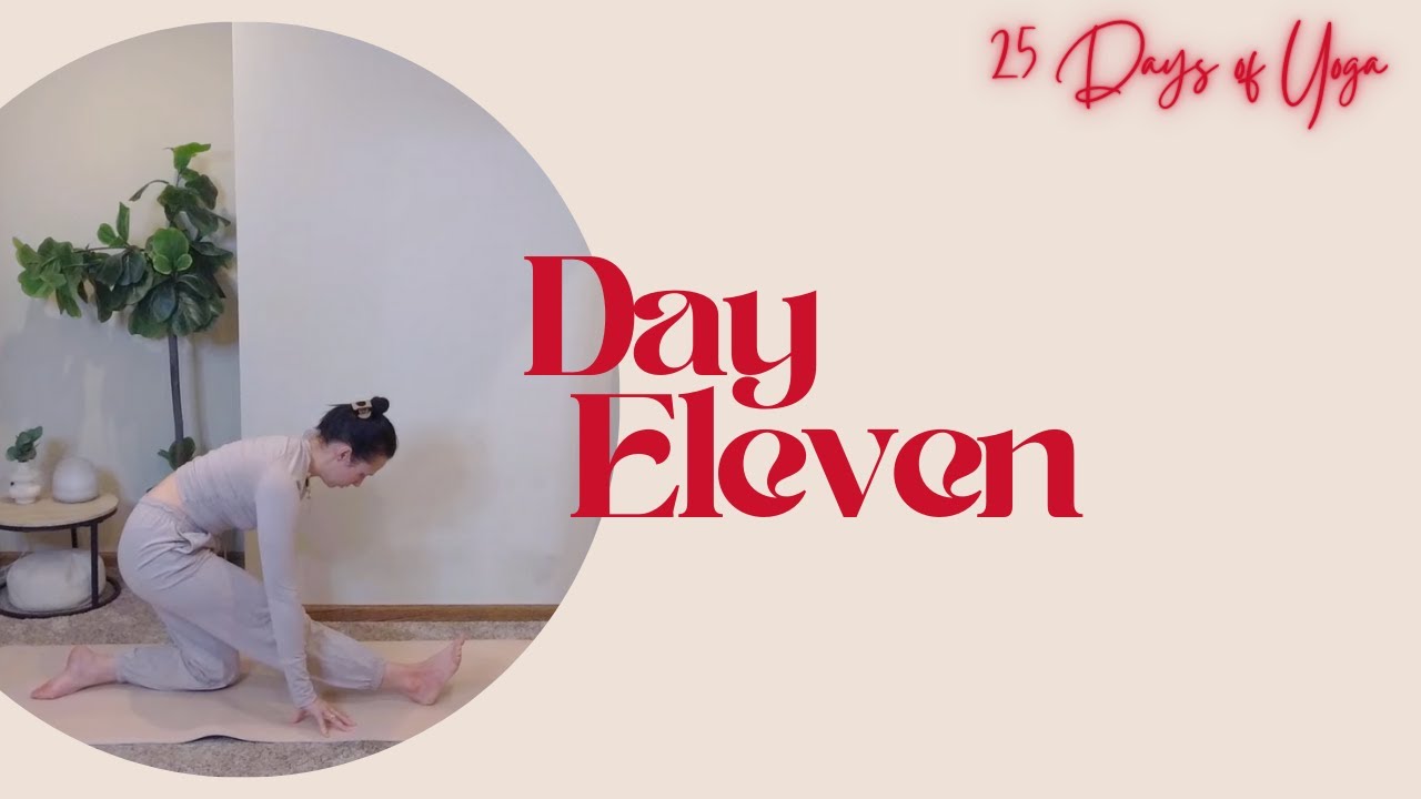 10 Minute Yoga Day 11: Your Favorite Song | 12.11.25