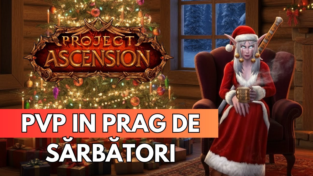 Project Ascension - PvP in prag de sarbatori | Hunter #4