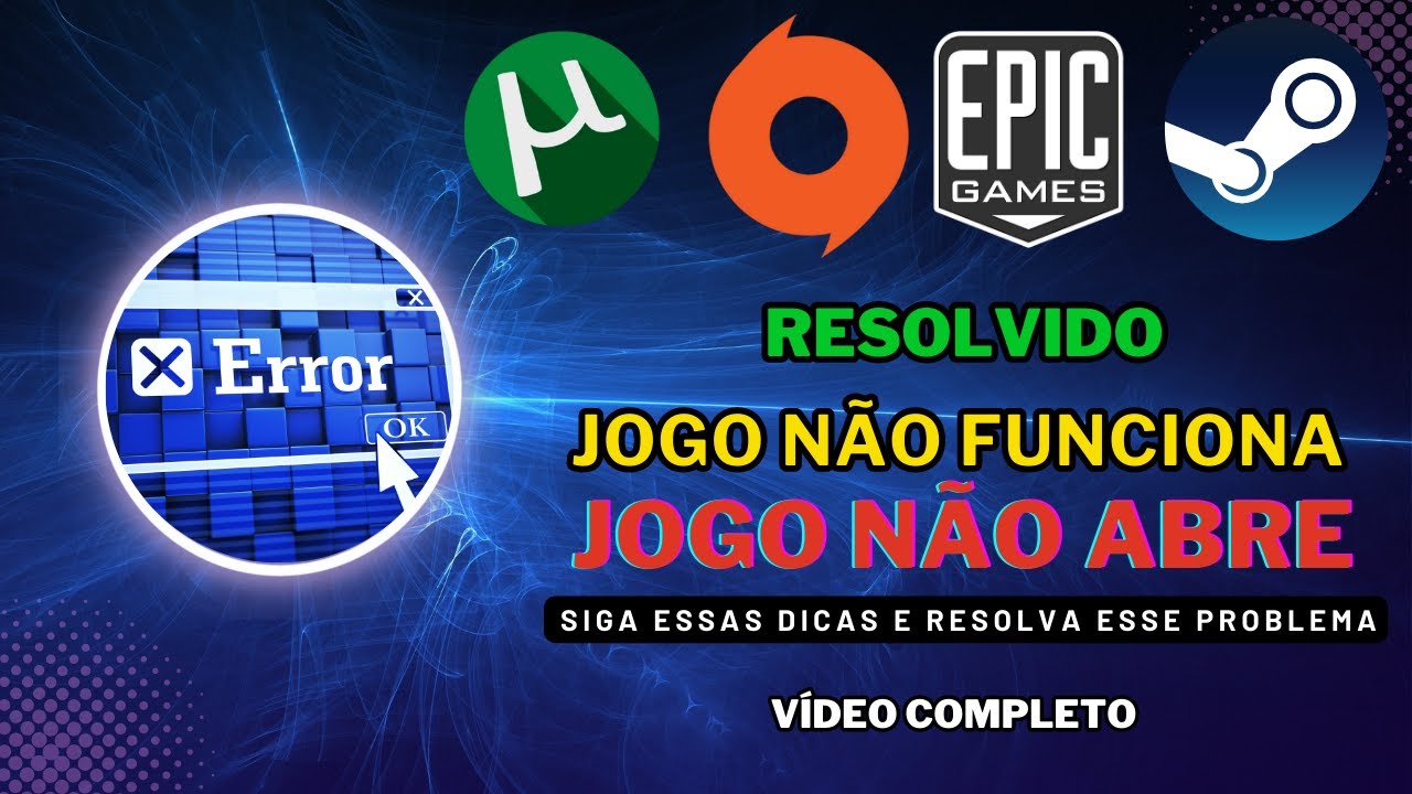 (RESOLVIDO) JOGO NÃO ABRE  NO PC- JOGO NÃO FUNCIONA NO PC!