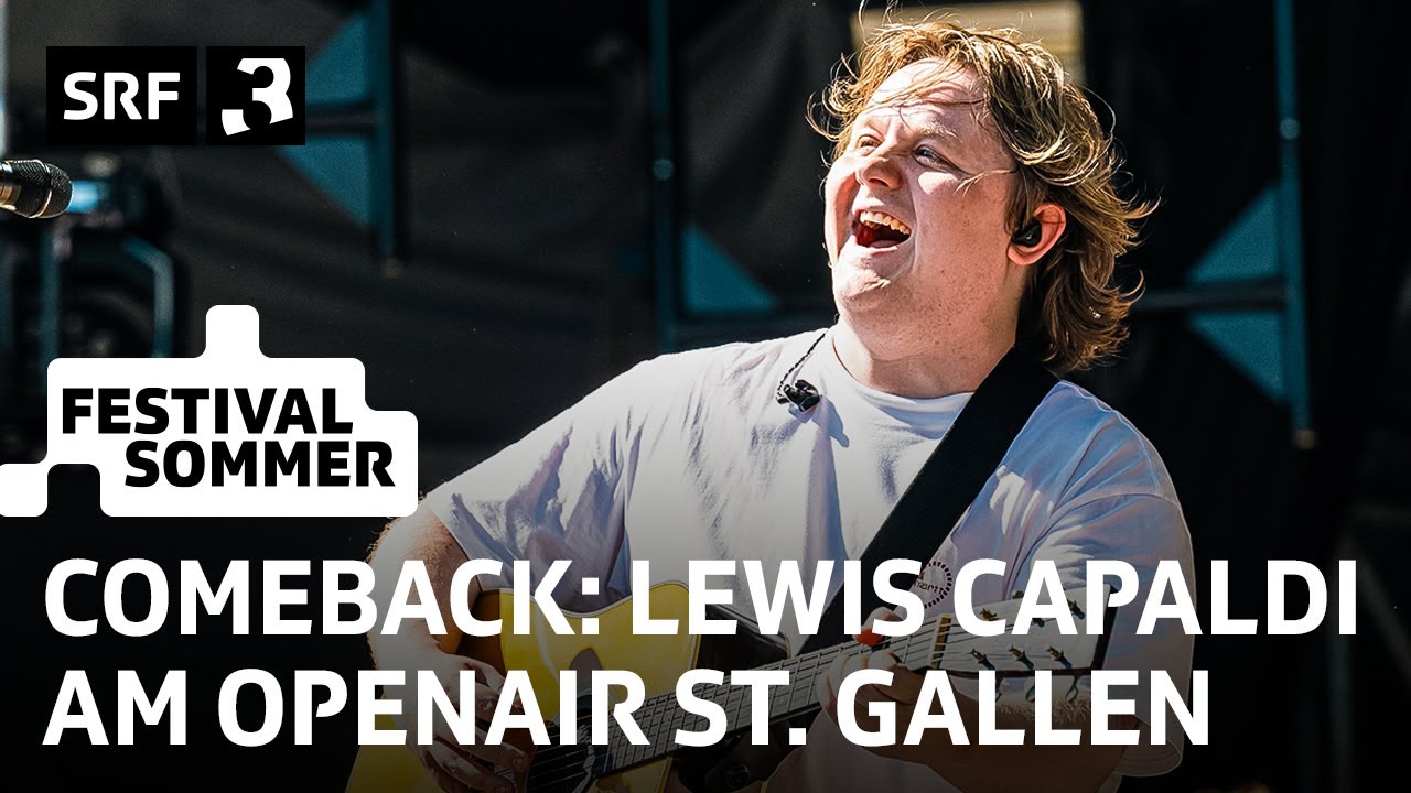 OASG: Lewis Capaldi spielt endlich «Someone You Loved» | Festivalsommer 2025 | SRF 3