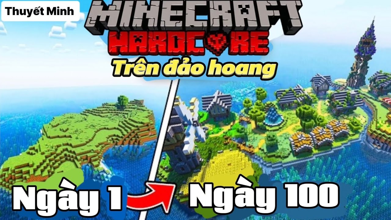 Tôi Đã Sinh Tồn 100 Ngày Trên Đảo Hoang Trong Minecraft Hardcore!!#minecraft