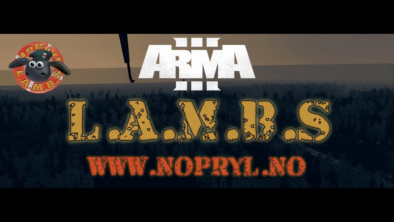 Arma 2 / Arma 3 - LAMBS Action Promo Trailer - Nopryl.no COOP