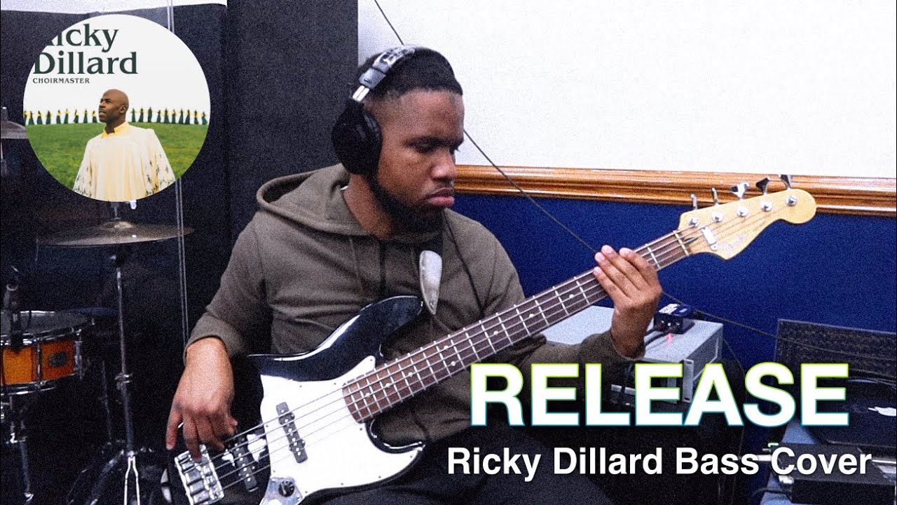 Ricky Dillard Release Bass Cover | Choir Series 4 of 4