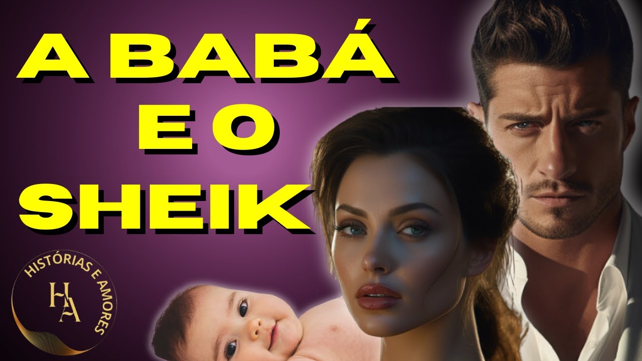 🌼НЯНЯ И ШЕЙХ: история любви и страсти🌼